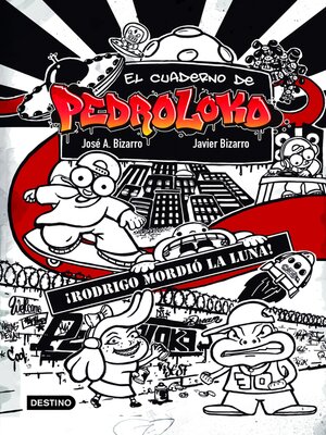 cover image of El cuaderno de Pedroloko. ¡Rodrigo mordió la luna!